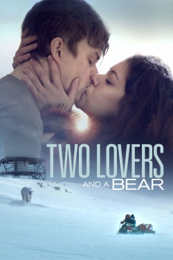 watch free Two Lovers and a Bear hd online