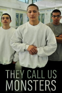 watch free They Call Us Monsters hd online