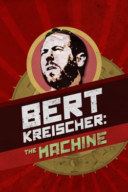 watch free Bert Kreischer: The Machine hd online