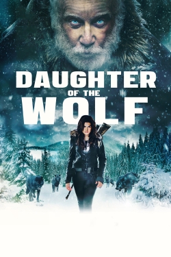 watch free Daughter of the Wolf hd online