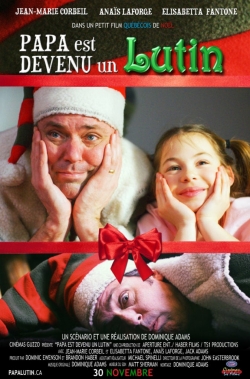 watch free Papa est devenu un lutin hd online