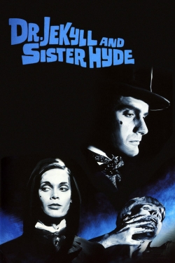 watch free Dr Jekyll & Sister Hyde hd online