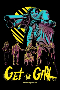 watch free Get the Girl hd online