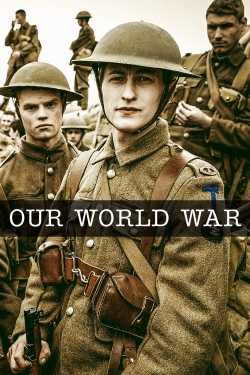 watch free Our World War hd online