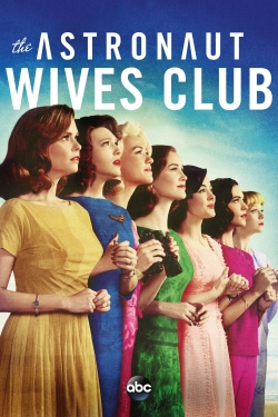 watch free The Astronaut Wives Club hd online