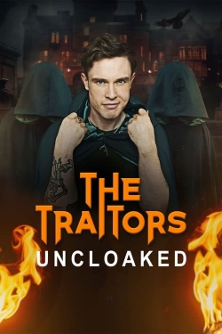 watch free The Traitors: Uncloaked hd online