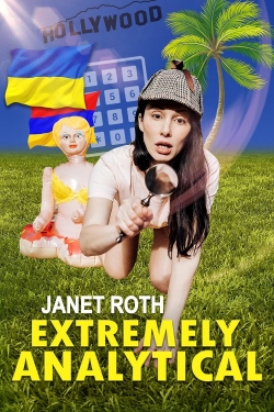 watch free Janet Roth: Extremely Analytical hd online