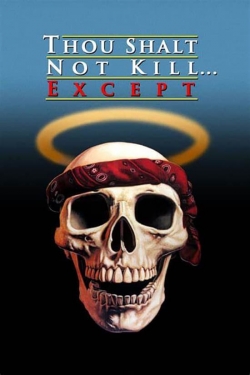 watch free Thou Shalt Not Kill... Except hd online
