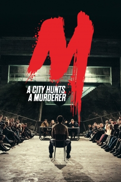 watch free M - A City Hunts a Murderer hd online