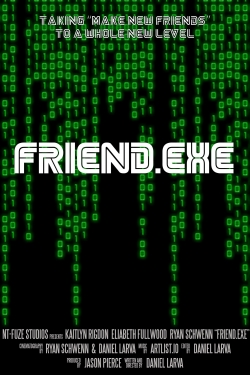 watch free Friend.EXE hd online