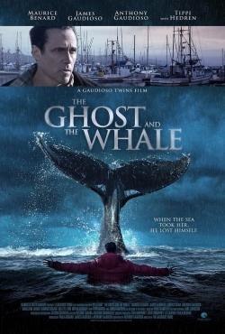 watch free The Ghost and the Whale hd online