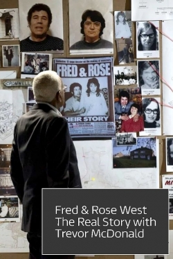 watch free Fred and Rose West: The Real Story hd online