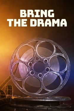 watch free Bring the Drama hd online