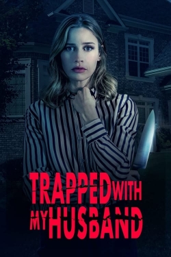 watch free Trapped with My Husband hd online
