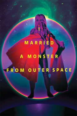 watch free I Married a Monster from Outer Space hd online