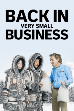 watch free Back in Very Small Business hd online