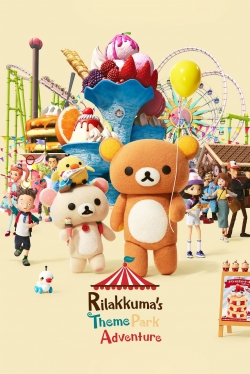 watch free Rilakkuma's Theme Park Adventure hd online