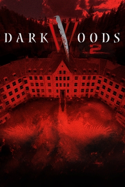 watch free Dark Woods II hd online