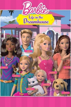 watch free Barbie: Life in the Dreamhouse hd online