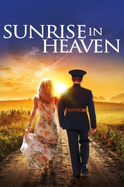 watch free Sunrise In Heaven hd online