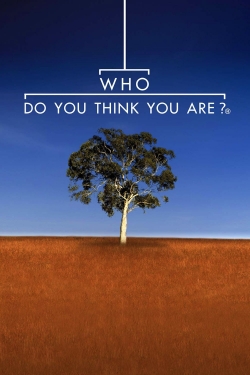 watch free Who Do You Think You Are? hd online