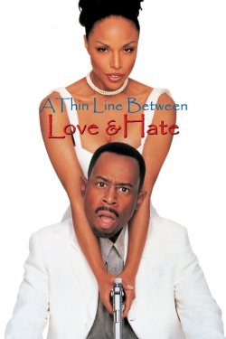 watch free A Thin Line Between Love and Hate hd online