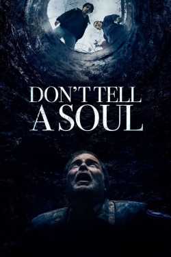 watch free Don't Tell a Soul hd online