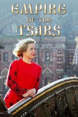 watch free Empire of the Tsars: Romanov Russia with Lucy Worsley hd online