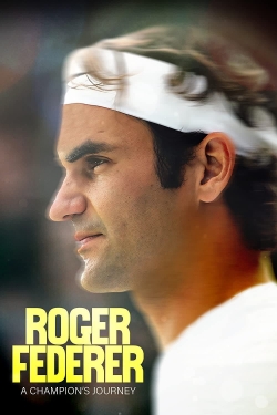 watch free Roger Federer: A Champions Journey hd online