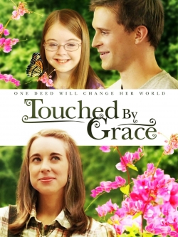 watch free Touched By Grace hd online