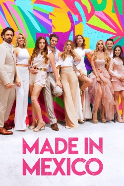 watch free Made in Mexico hd online