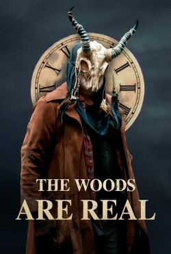 watch free The Woods Are Real hd online