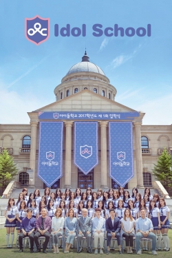 watch free Idol School hd online