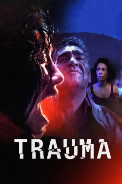 watch free Trauma hd online