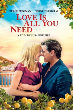 watch free Love Is All You Need hd online