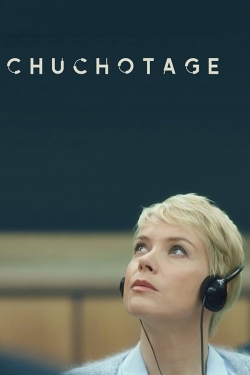 watch free Chuchotage hd online