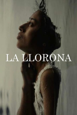 watch free La Llorona hd online