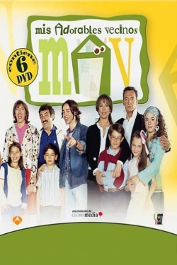 watch free Mis adorables vecinos hd online