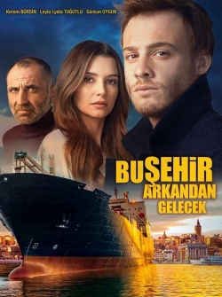 watch free Bu Şehir Arkandan Gelecek hd online