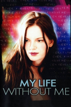 watch free My Life Without Me hd online