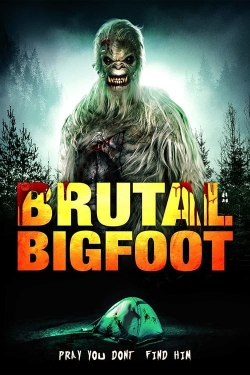 watch free Brutal Bigfoot Encounters: Mutations and Mutilations hd online