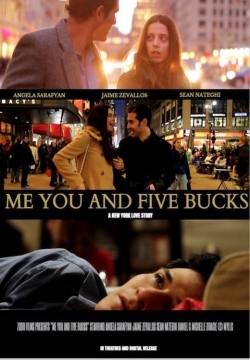 watch free Me You and Five Bucks hd online