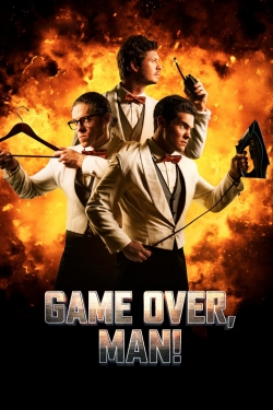 watch free Game Over, Man! hd online
