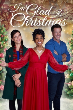 watch free I'm Glad It's Christmas hd online