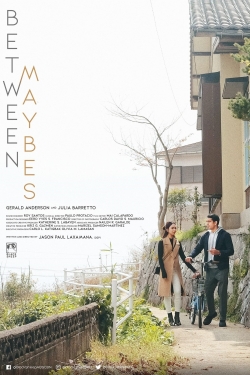 watch free Between Maybes hd online