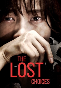 watch free The Lost Choices hd online