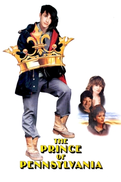 watch free The Prince of Pennsylvania hd online