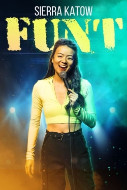 watch free Sierra Katow: Funt hd online