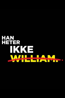 watch free Han heter ikke William hd online