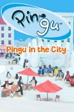 watch free Pingu in the City hd online